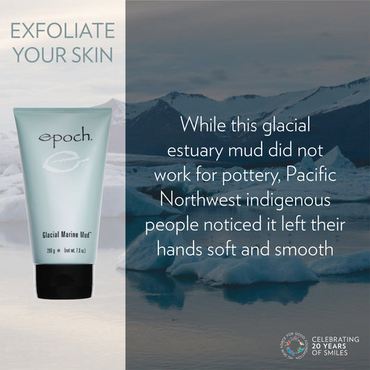 EPOCH® Glacial Marine Mud (discovered by Pacific West indigenous people for its skin benefits, sourced from Canada, free shipping)